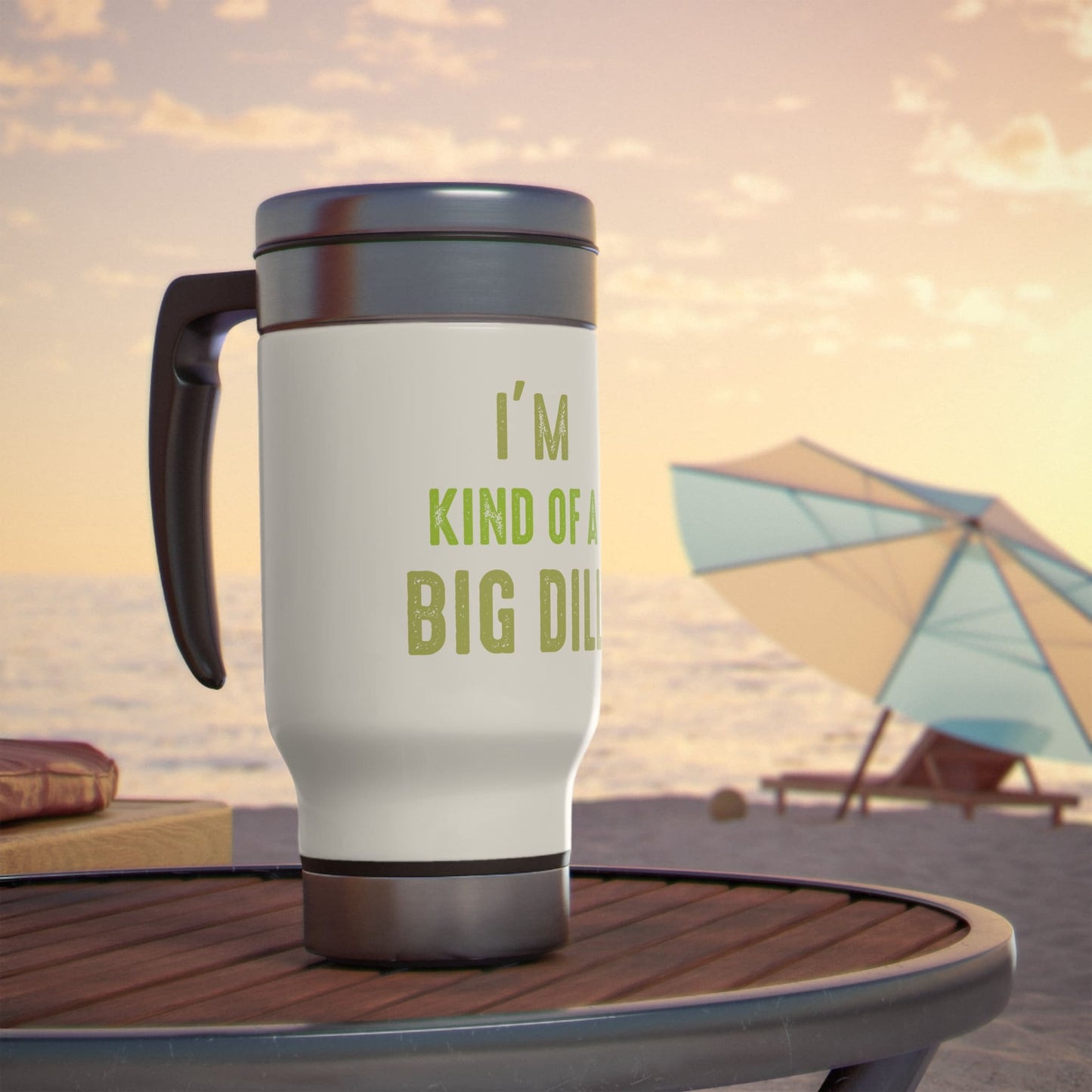 I'm Kinda Of A Big Deal Stainless Steel 14oz Travel Mug with Handle, Coffee Tumbler, Insulated Tumbler, Funny Gifts, Gifts For Friends