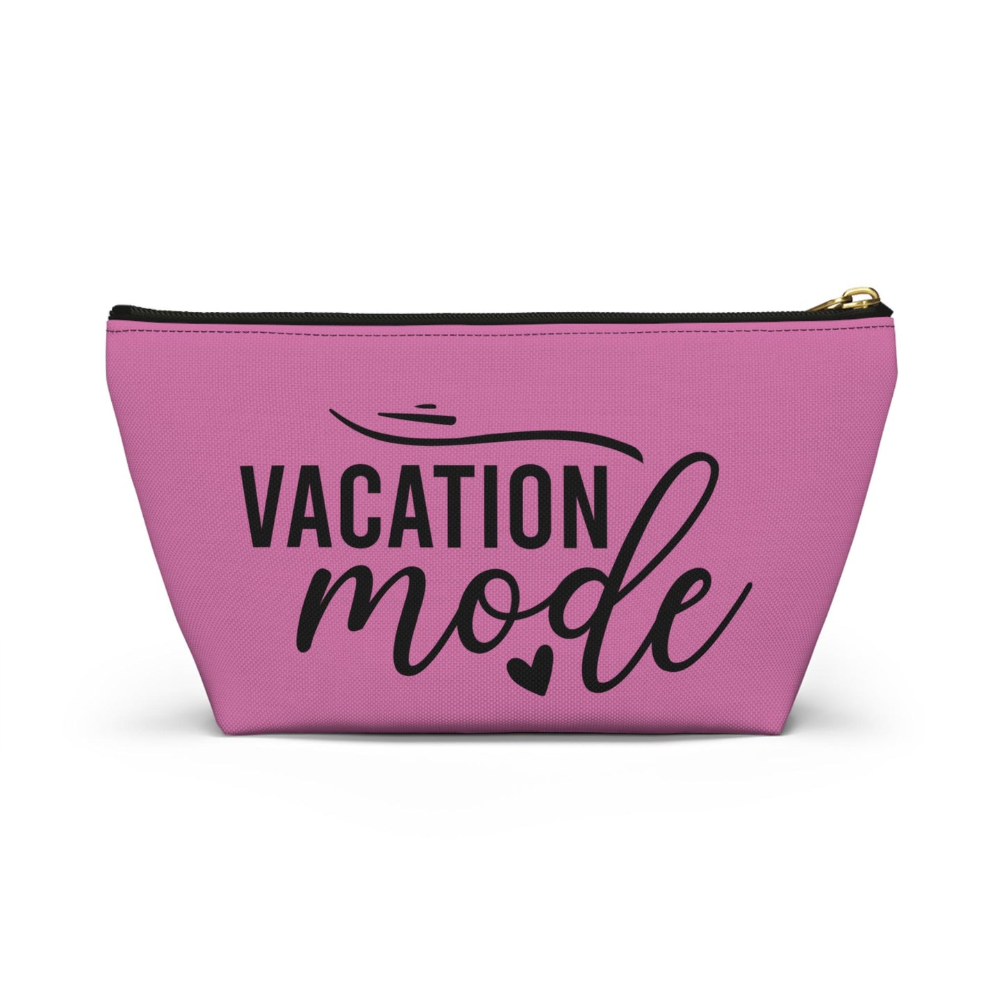Vacation Mode Makeup Bag with T-Bottom | Cosmetic Pouch | Custom Accessory Organizer | Gift for Her | Cosmetic Travel Bag | Travel Gift