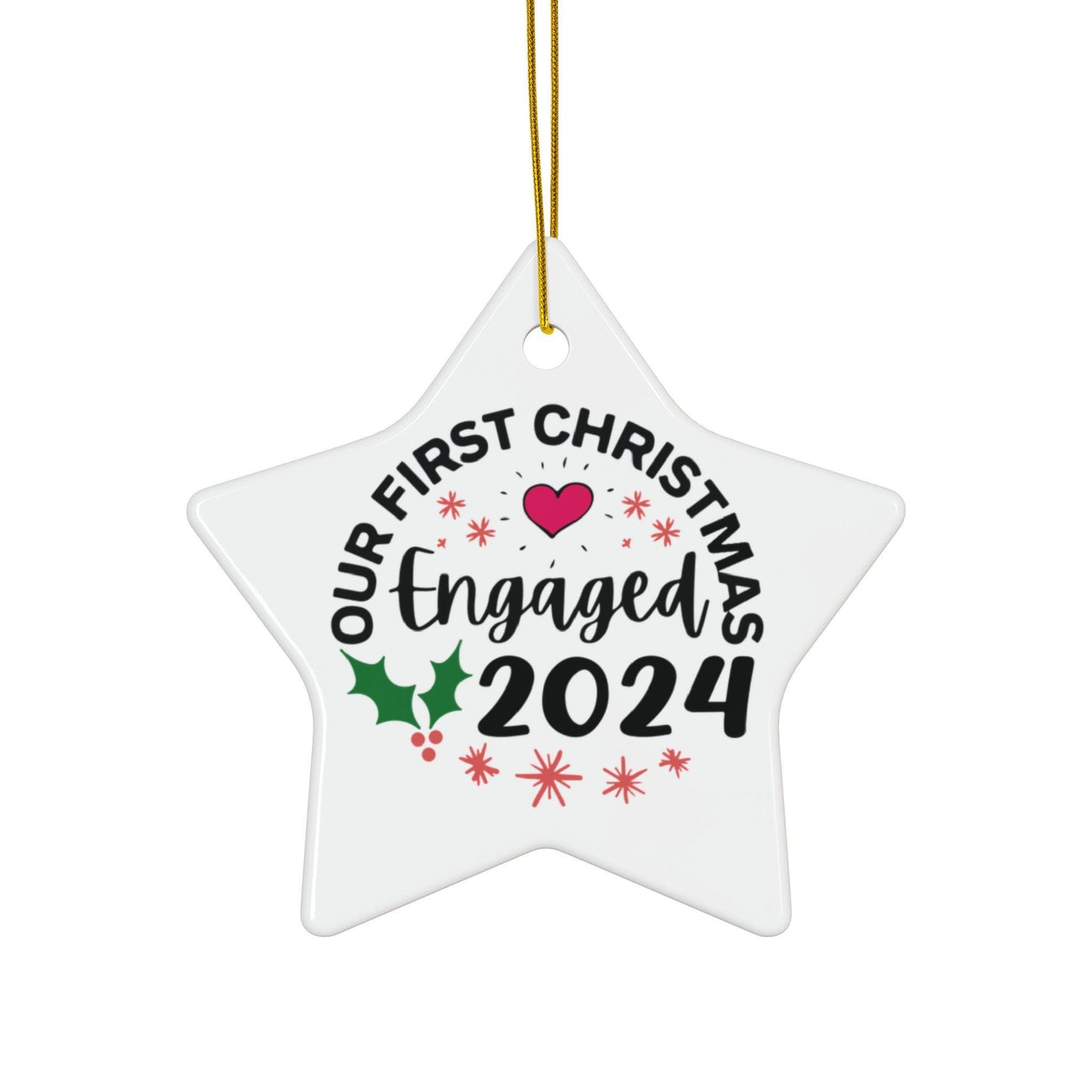 Our First Christmas Engaged Ceramic Ornaments, 2-Side Print (1pc, 3pcs, 5pcs, 10pcs) | Christmas Ornament | Engagement Gift | Xmas Gift Idea