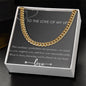 To The Love of My Life Cubin Link Chain Promise Necklace for Men, boyfriend gift, partner gift, gifts for him, anniversary gift, fiance gift