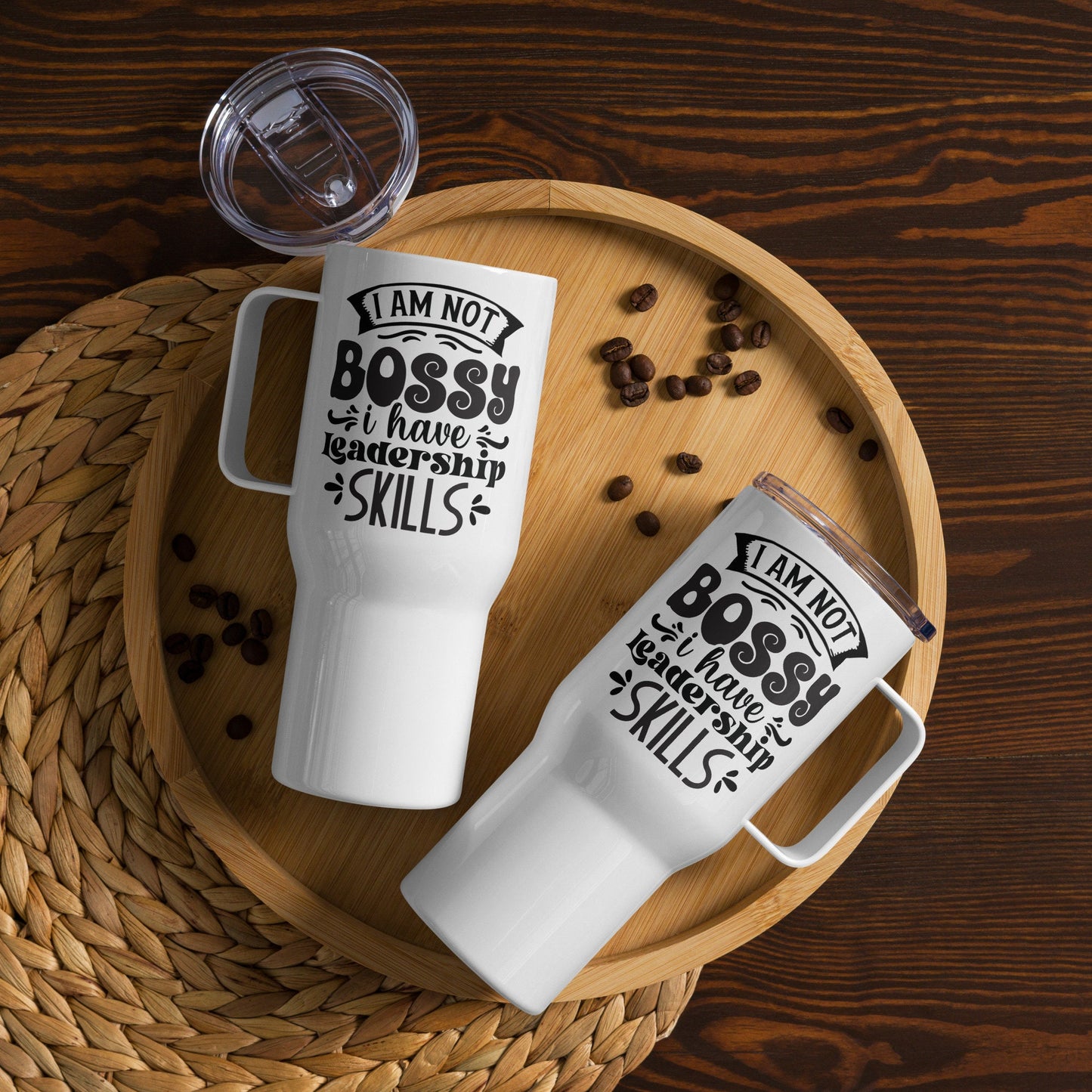 I Am Not Bossy Funny Travel 25oz Mug With a Handle  | Coffee Gift |  Funny Coworker Gift | Gift for Boss | Boss Appreciation Gift