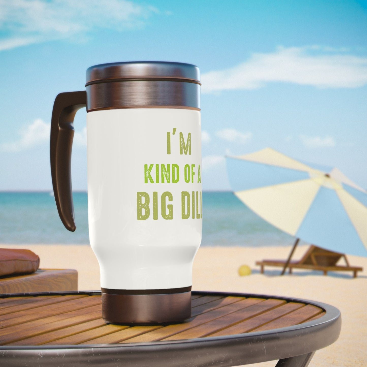 I'm Kinda Of A Big Deal Stainless Steel 14oz Travel Mug with Handle, Coffee Tumbler, Insulated Tumbler, Funny Gifts, Gifts For Friends