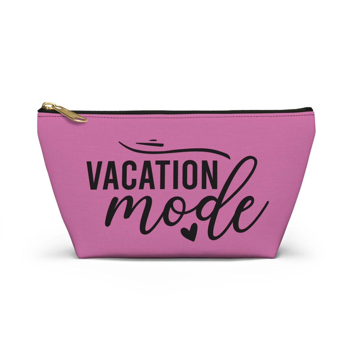Vacation Mode Makeup Bag with T-Bottom | Cosmetic Pouch | Custom Accessory Organizer | Gift for Her | Cosmetic Travel Bag | Travel Gift