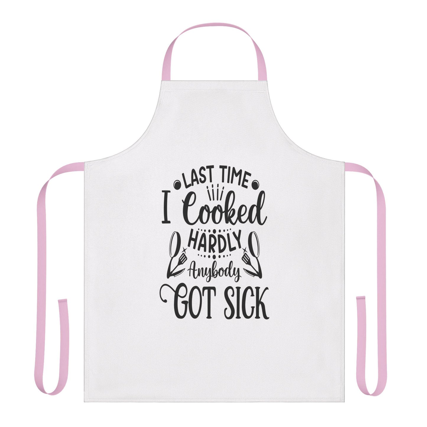 Last Time I Cooked Unisex Apron, 5-Color Straps | Kitchen Essential | Cooking Gift | Unisex Apron | Humorous Kitchen Apron | Kitchen Gift