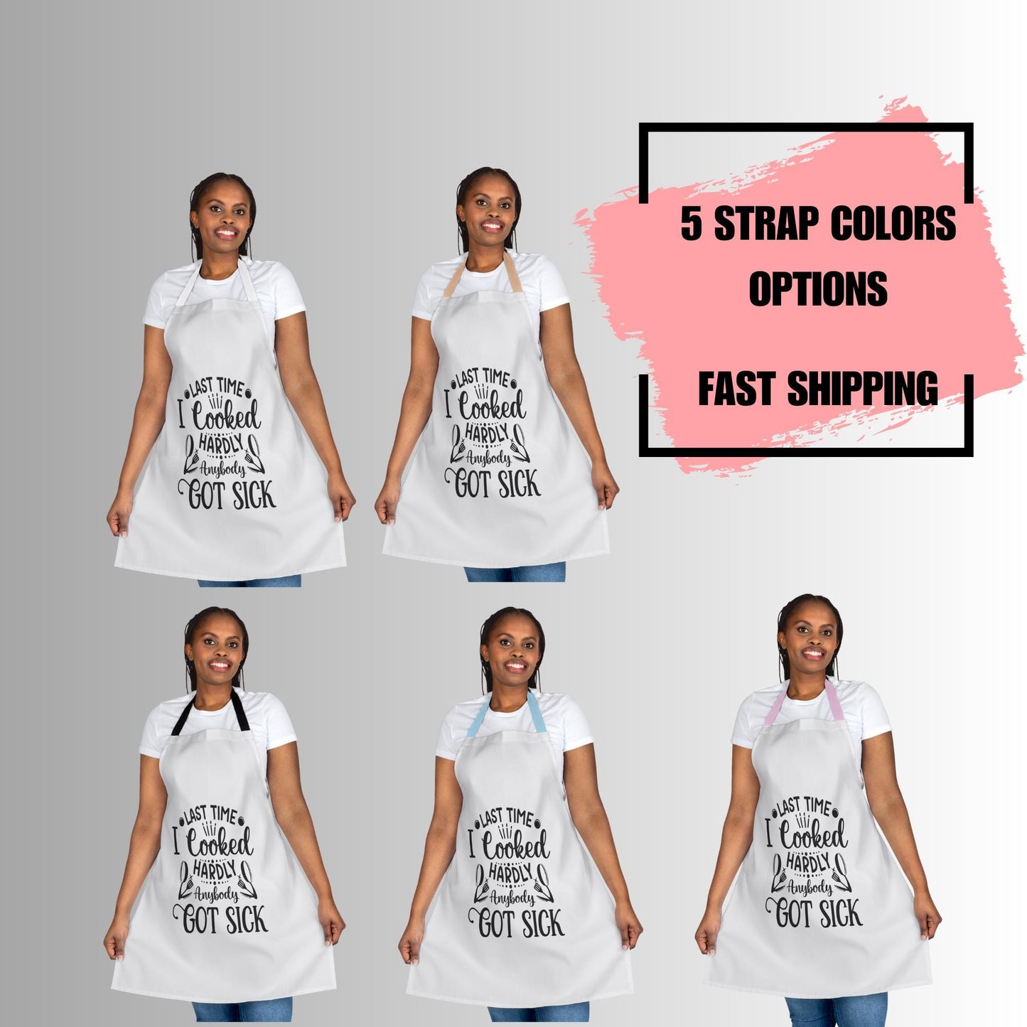 Last Time I Cooked Unisex Apron, 5-Color Straps | Kitchen Essential | Cooking Gift | Unisex Apron | Humorous Kitchen Apron | Kitchen Gift