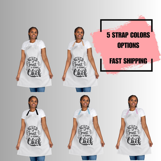 Never Trust A Skinny Chef Unisex Apron, 5-Color Straps | Kitchen Essential | Cooking Gift | Unisex Apron | Kitchen Apron | Kitchen Gift
